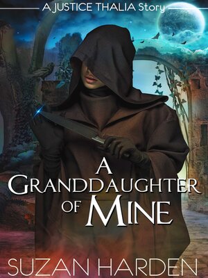 cover image of A Granddaughter of Mine